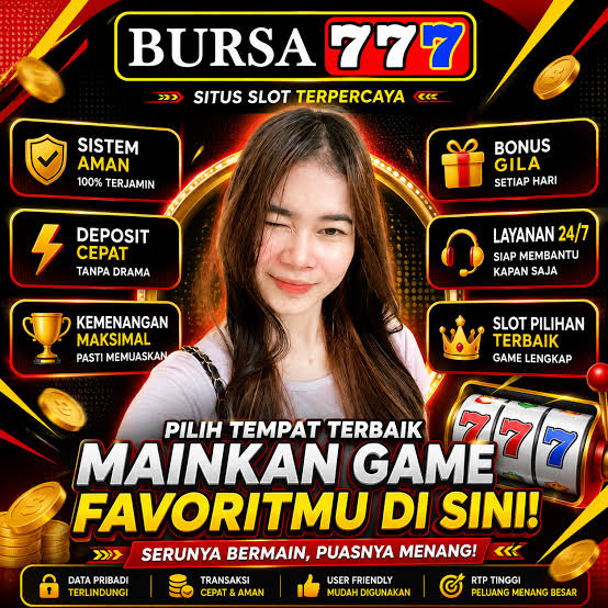 BURSA777 - Download Akun BURSA777 Terbaru Aman