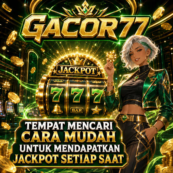 GACOR77 - Situs Resmi gacor77 Download App & Daftar Akun Mudah ⚡