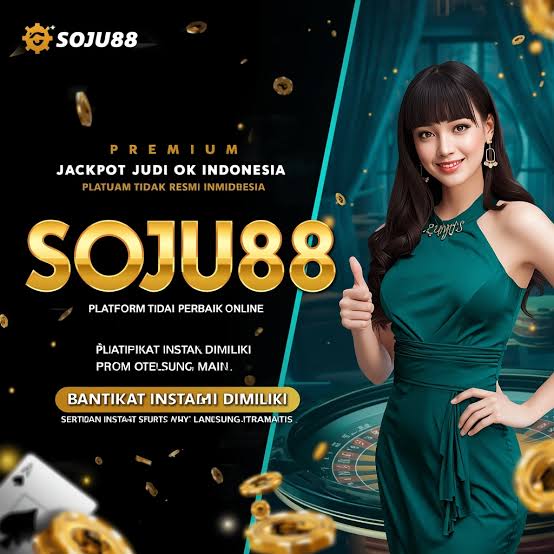 SOJU88 - Situs Resmi SOJU88 Akun App & Mudah 💎