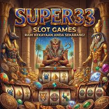 SUPER33 - Situs Resmi SUPER33 Unduh & Login Mudah